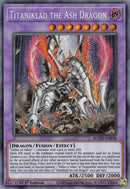 Titaniklad the Ash Dragon (ROTD-EN038) [ROTD]