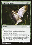 Crushing Vines (162) [2XM]