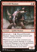 Pyrewild Shaman (138) [2XM]