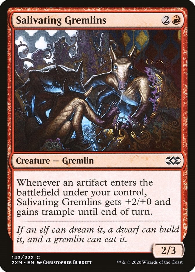 Salivating Gremlins (143) [2XM]