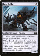 Iron Bully (262) [2XM]