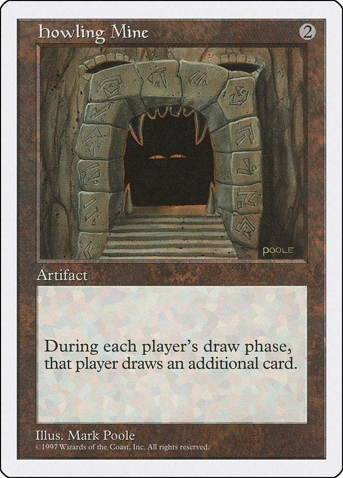 Howling Mine [5ED]