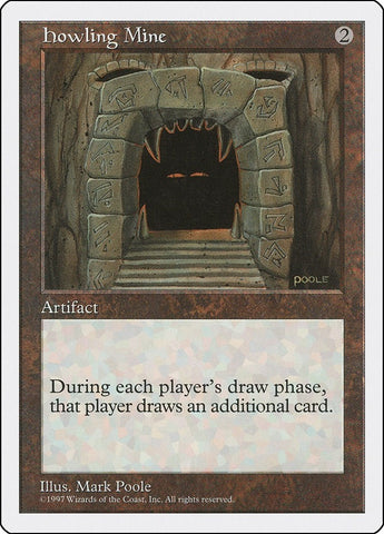Howling Mine [5ED]