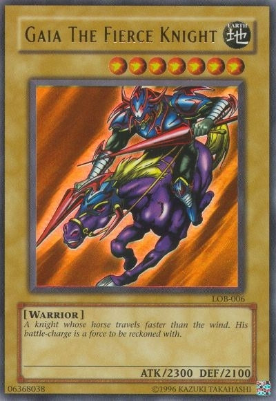 Gaia The Fierce Knight (LOB-006) [LOB]