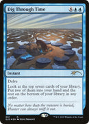 Dig Through Time [Secret Lair Drop Series]