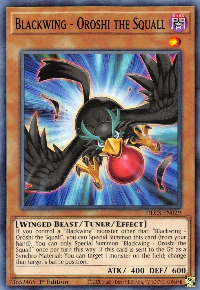 Blackwing Oroshi the Squall (DLCS-EN029) [DLCS]