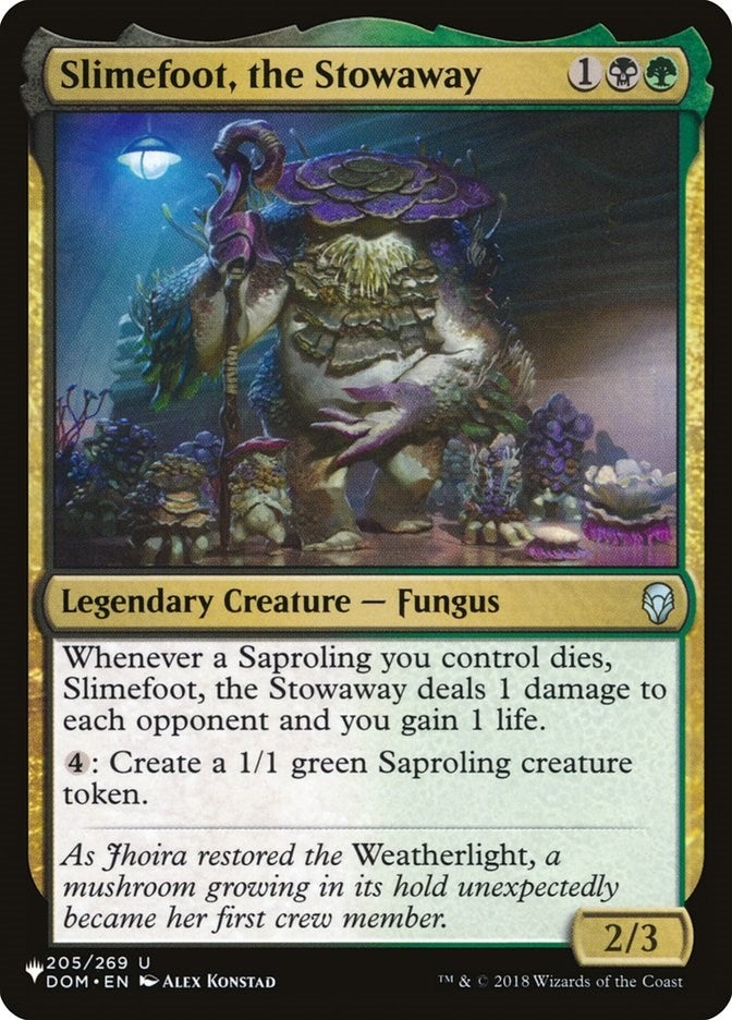 Slimefoot the Stowaway (205) [LIST]