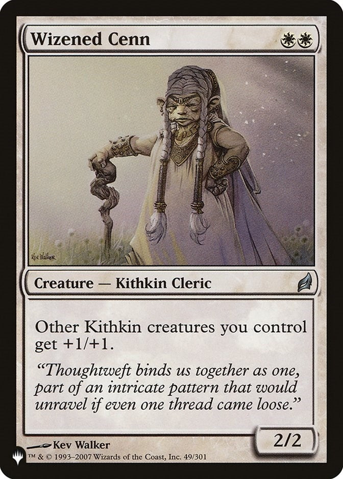 Wizened Cenn (49) [LIST]