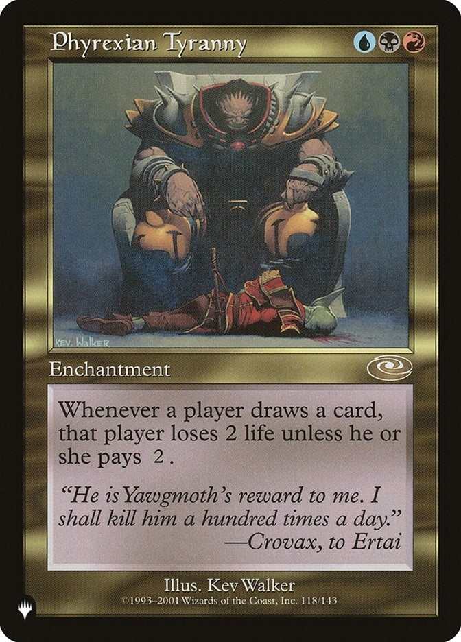 Phyrexian Tyranny (118) [LIST]