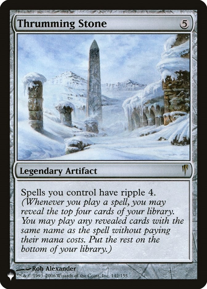Thrumming Stone (142) [LIST]