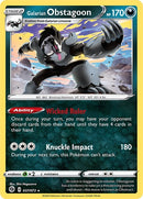 Galarian Obstagoon (37/73) [CHP]