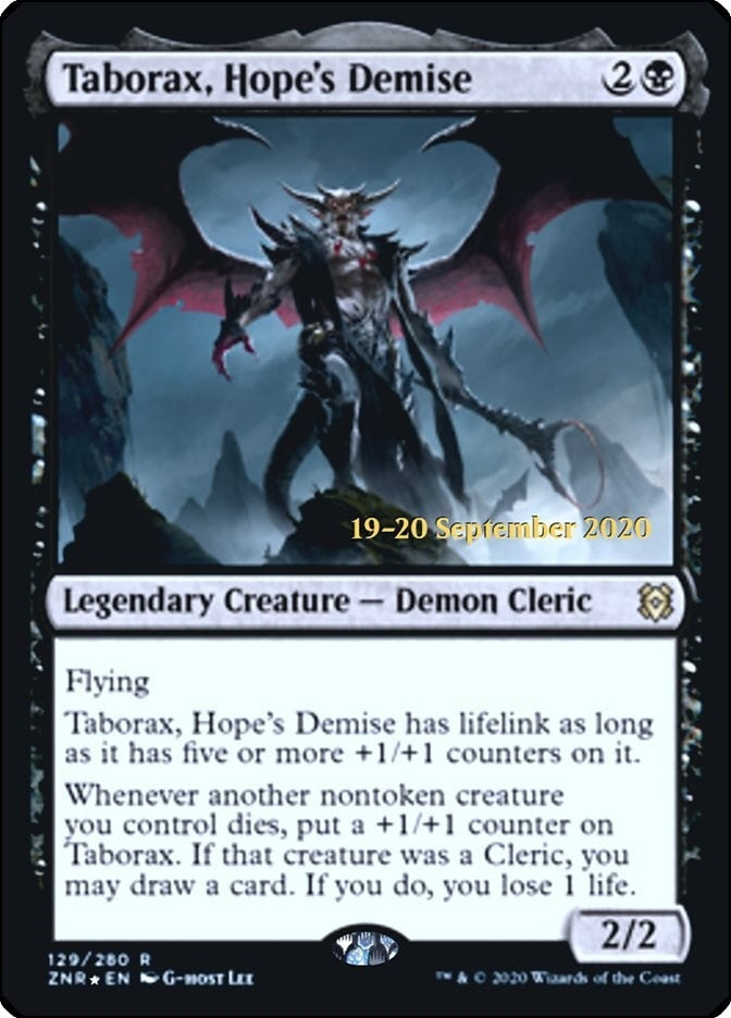 Taborax Hopes Demise (129) [PRE]