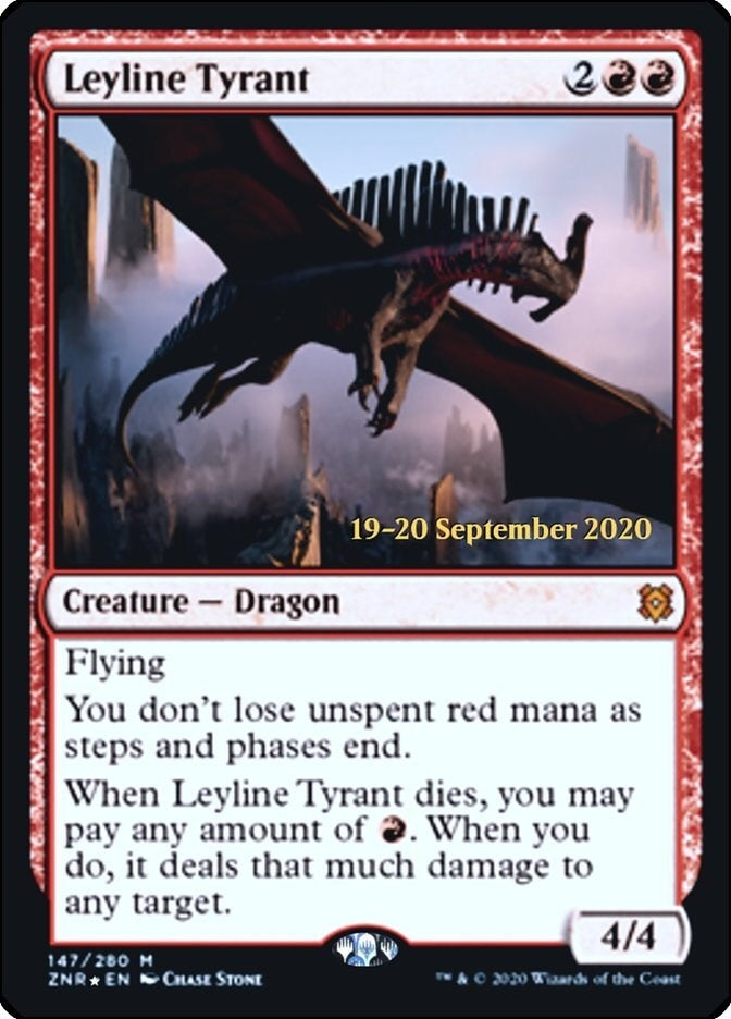 Leyline Tyrant (147) [PRE]