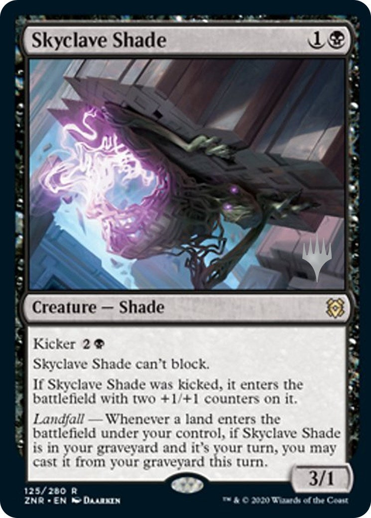 Skyclave Shade (125) [PPZNR]