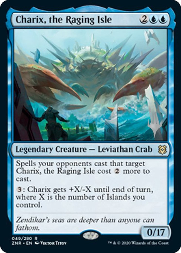 Charix the Raging Isle (49) [PPZNR]