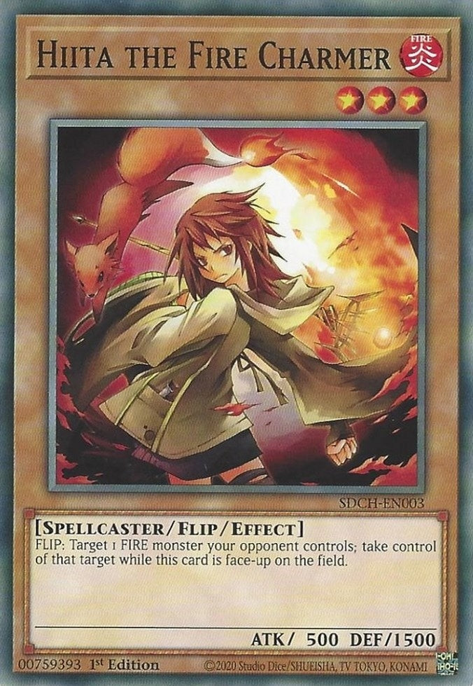 Hiita the Fire Charmer (SDCH-EN003) [SDCH]