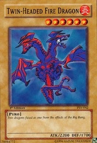 Twin Headed Fire Dragon (PSV-042) [PSV]