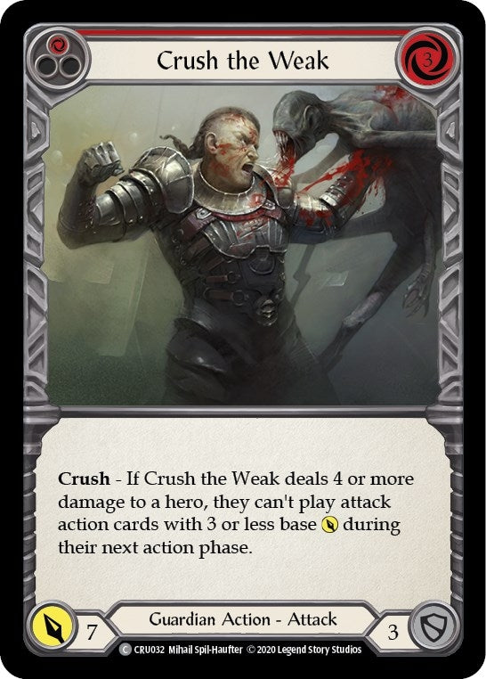 Crush the Weak Red (CRU032) [CRU]