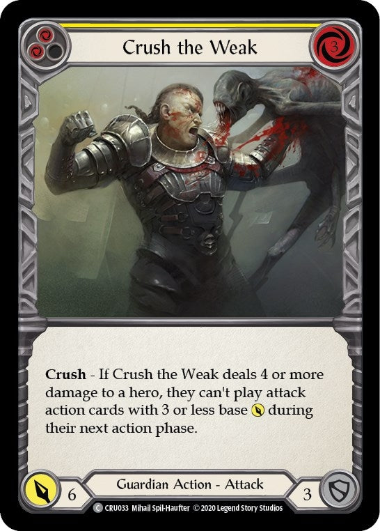 Crush the Weak Yellow (CRU033) [CRU]