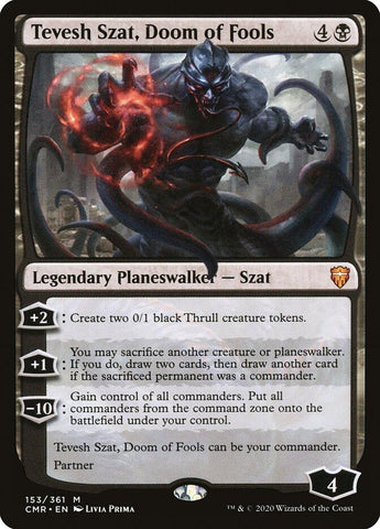 Tevesh Szat Doom of Fools (153) [CMR]