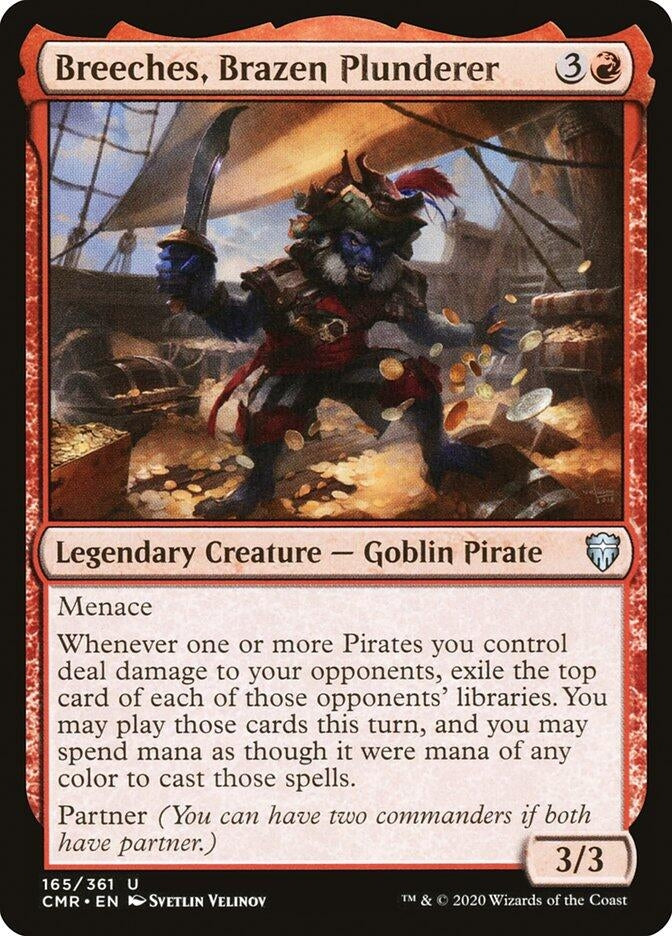 Breeches Brazen Plunderer (165) [CMR]