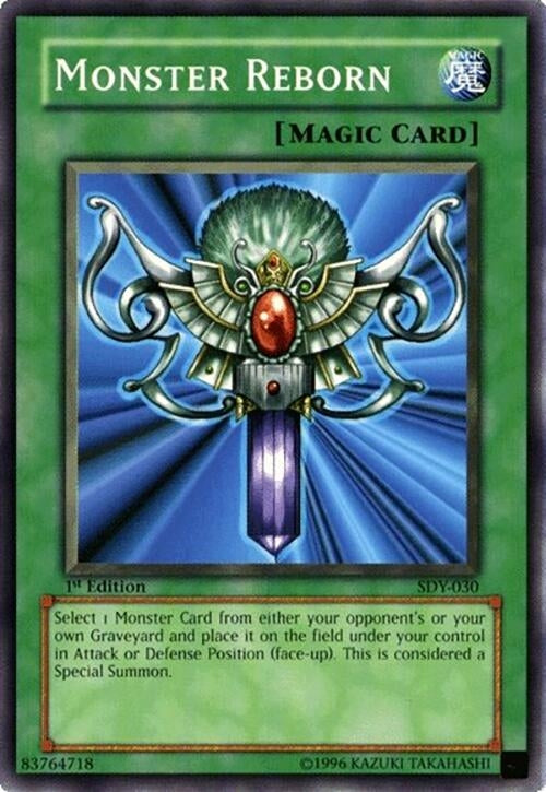 Monster Reborn (SDY-030)