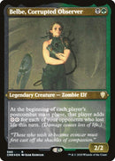 Belbe, Corrupted Observer (Etched) [Commander Legends]
