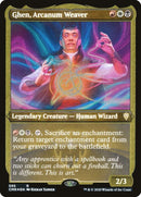 Ghen Arcanum Weaver Foil Etched (595) [CMR]