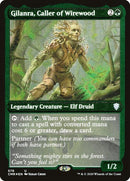 Gilanra Caller of Wirewood Foil Etched (578) [CMR]