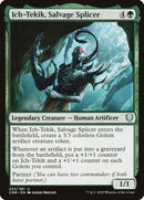 Ich Tekik Salvage Splicer (233) [CMR]