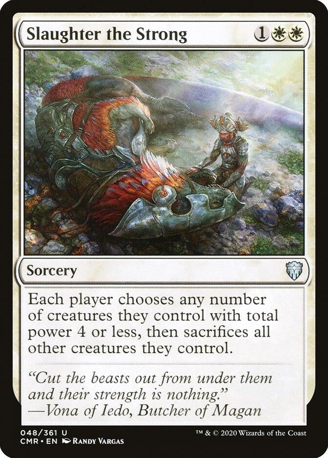 Slaughter the Strong (48) [CMR]