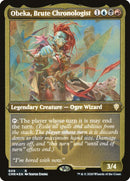 Obeka Brute Chronologist Foil Etched (609) [CMR]