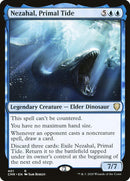 Nezahal Primal Tide (401) [CMR]