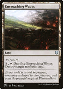 Encroaching Wastes (481) [CMR]