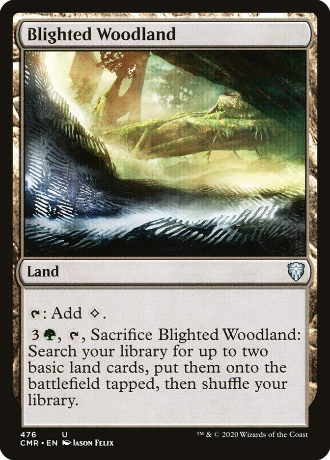 Blighted Woodland (476) [CMR]