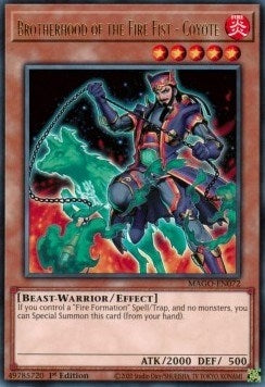 Brotherhood of the Fire Fist Coyote (MAGO-EN072) [MAGO]