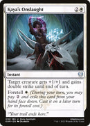 Kayas Onslaught (18) [KHM]