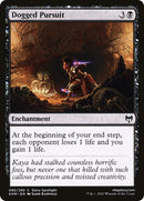 Dogged Pursuit (85) [KHM]
