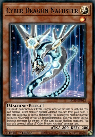 Cyber Dragon Nachster (LDS2-EN032) [LDS2]