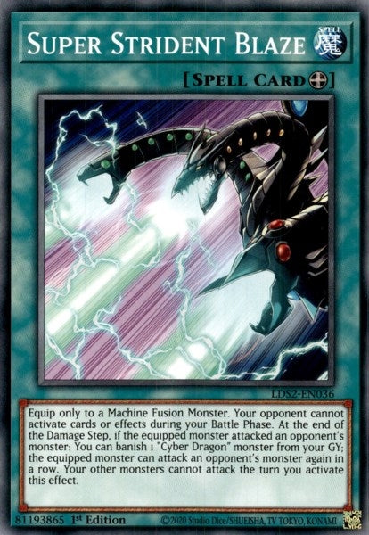 Super Strident Blaze (LDS2-EN036) [LDS2]