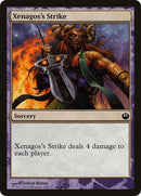 Xenagoss Strike [HERO]
