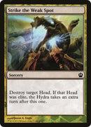 Strike the Weak Spot [HERO]