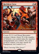 Reckless Crew (146) [PRE]