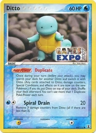 Ditto Squirtle 64 113 Games Expo 2007 (064/113) [MCAP]
