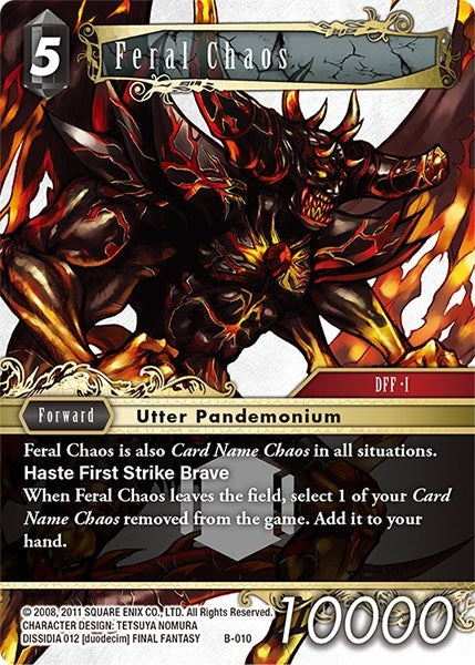 Feral Chaos (B-010) [BDC]