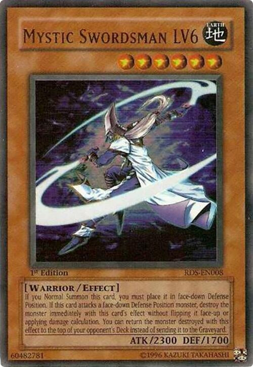 Mystic Swordsman LV6 (RDS-EN008)