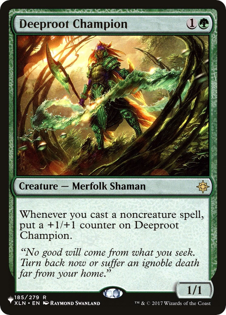 Deeproot Champion (185) [LIST]