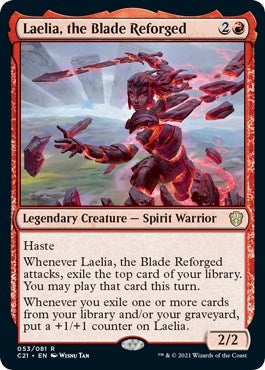 Laelia the Blade Reforged (53) [C21]