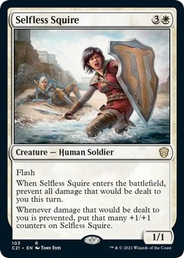 Selfless Squire (103) [C21]