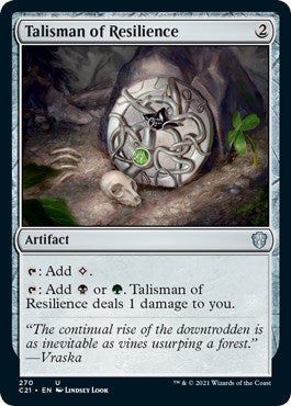Talisman of Resilience (270) [C21]